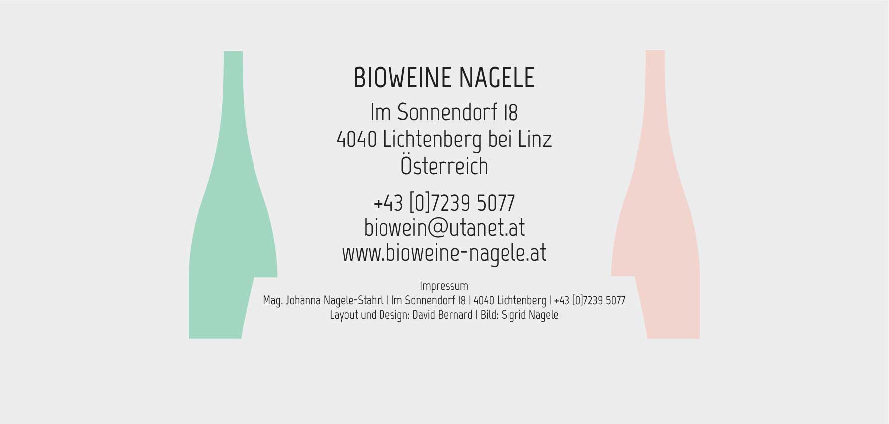 BIOWEINE NAGELE - Im Sonnendorf 18 4040 Lichtenberg bei Linz - +43(0)7239 5077 - Layout und Design: David Bernard - Bild: Sigrid Nagele